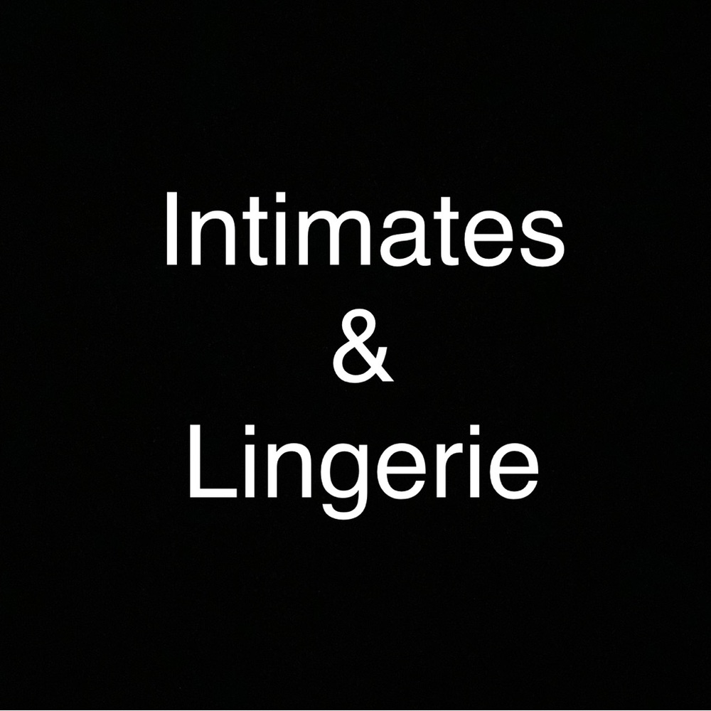Intimates and Lingerie